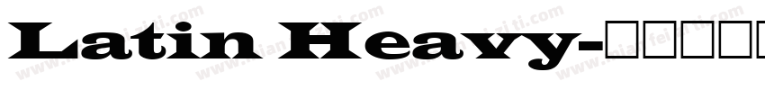 Latin Heavy字体转换